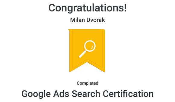 Google Ads Search Certification - Milan Dvořák