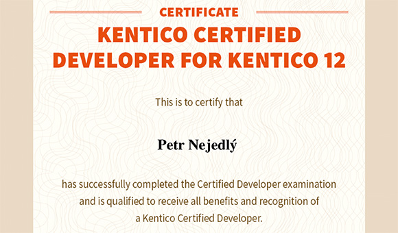 Kentico Certified Developer for Kentico 12 - Petr Nejedlý